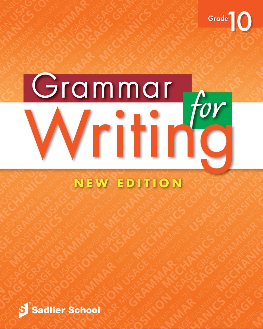 Grammar for Writing, Level Orange (Grade 10) Student Edition