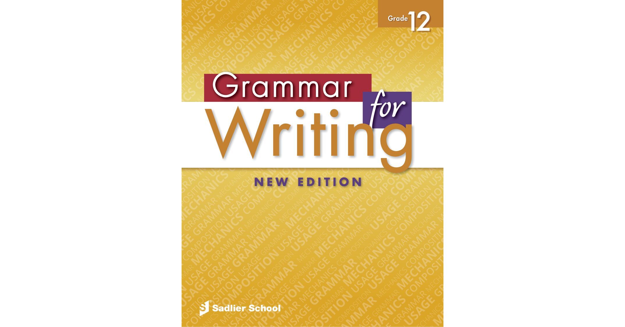 Grammar for Writing, Level Green (Grade 11) Student Edition