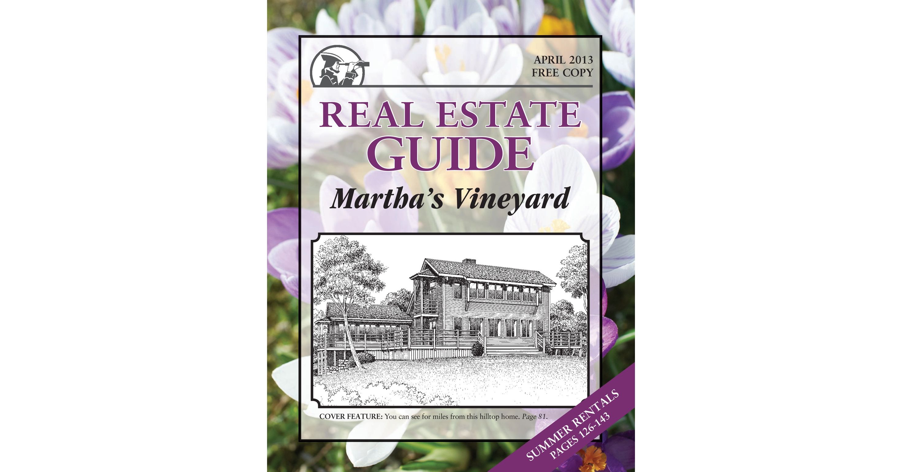 Real Estate GuideMartha's Vineyard Apr2013